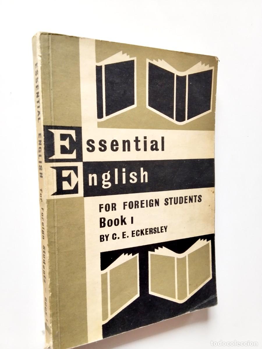 Libros: G. E. Eckersley - Essential English for foreign students. Book I