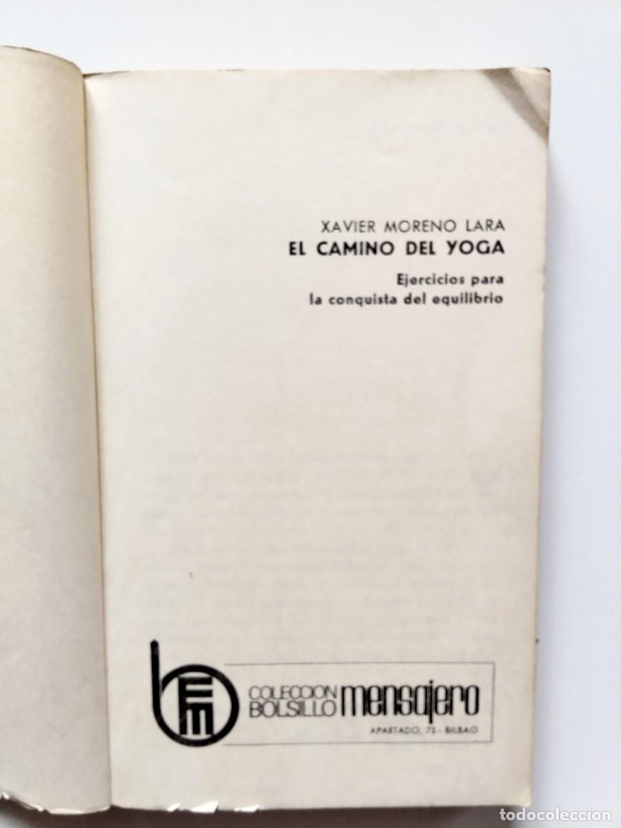 Libros: Xavier Moreno Lara - El camino del Yoga. Ejercicios para la conquista del equilibrio