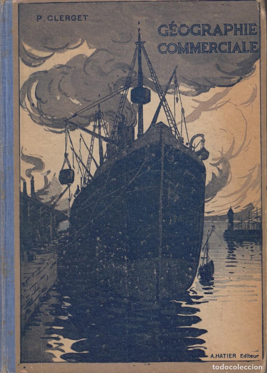 Libros: G&Eacute;OGRAPHIE COMMERCIALE. CLERGET. AEH