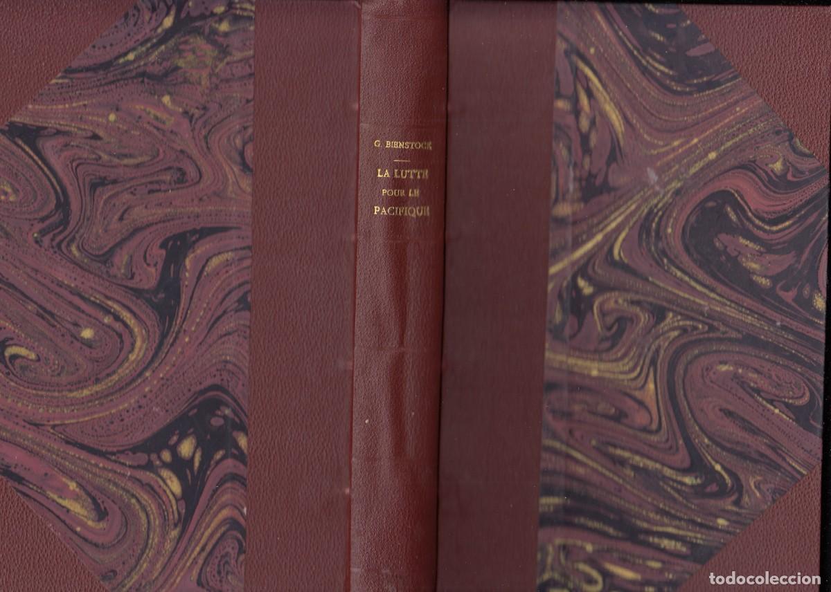 Libros: LA LUTTE POUR LE PACIFIQUE. BIENSTOCK. AEH