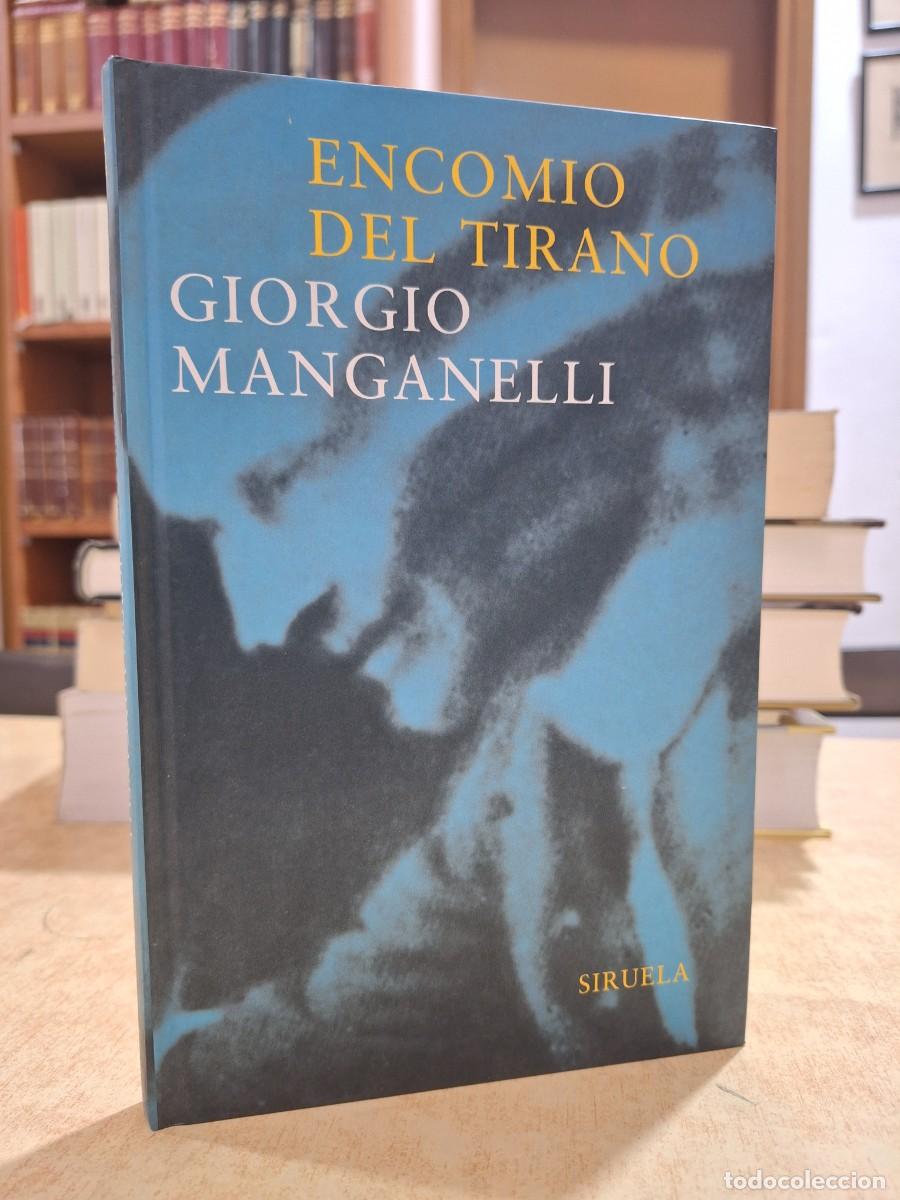 books: ENCOMIO DEL TIRANO. - MANGANELLI, GIORGIO.