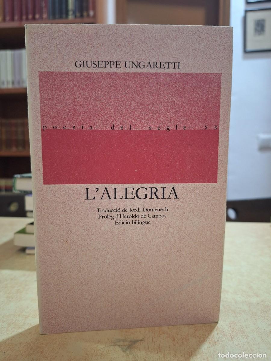Libros: LALEGRIA. - UNGARETTI, GIUSEPPE. - Foto 1