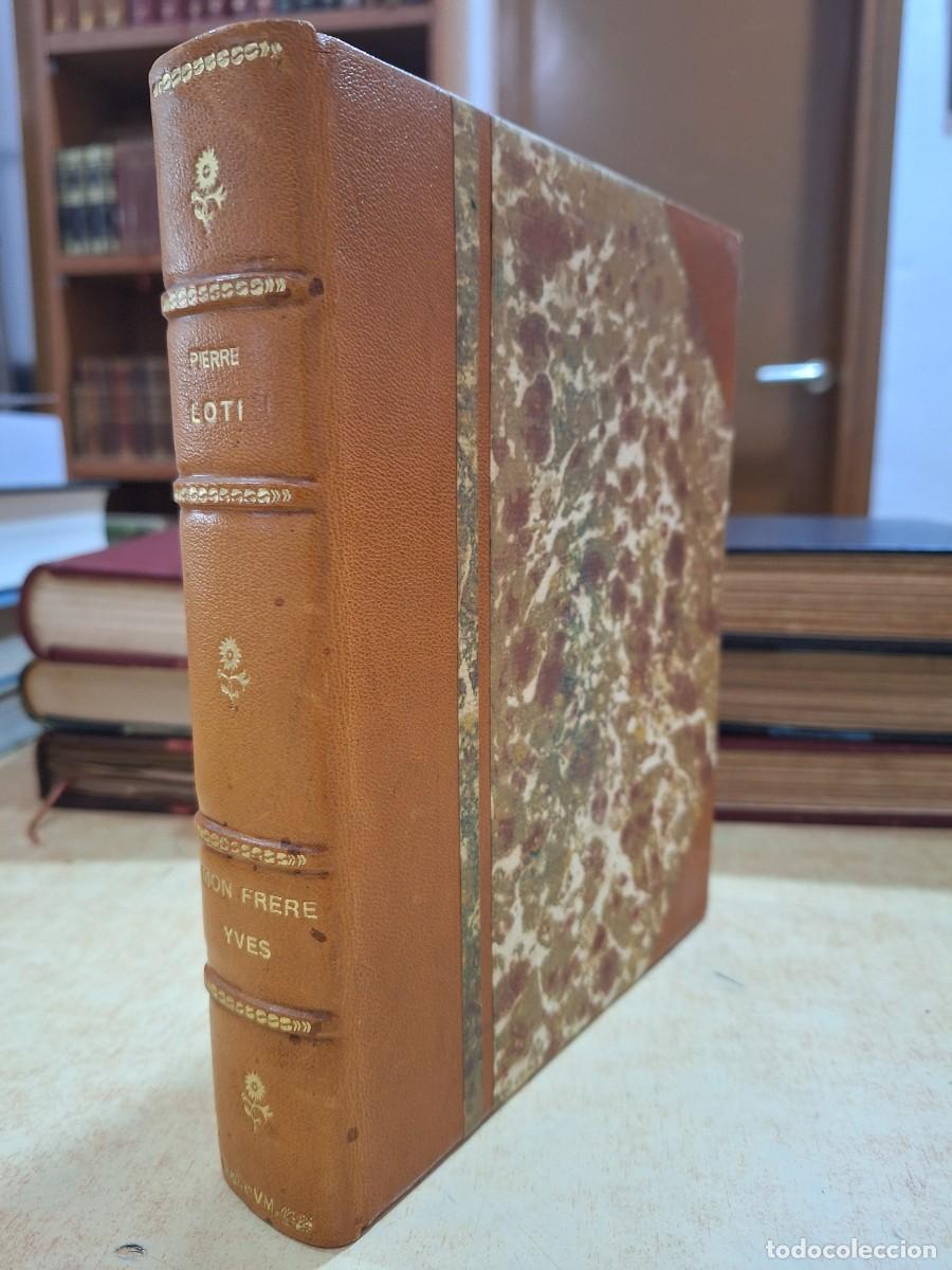 Libros: MON FR&Egrave;RE YVES. Illustrations d'&Eacute;MILIEN DUFOUR. - LOTI, PIERRE.