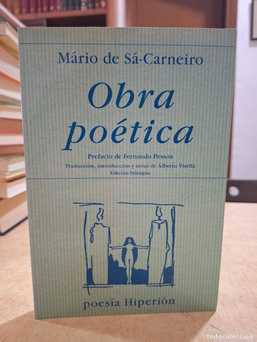 B&uuml;cher: OBRA PO&Eacute;TICA. Prefacio de Fernando Pessoa. Edici&oacute;n biling&uuml;e. - M&Aacute;RIO DE S&Aacute;-CARNEIRO.