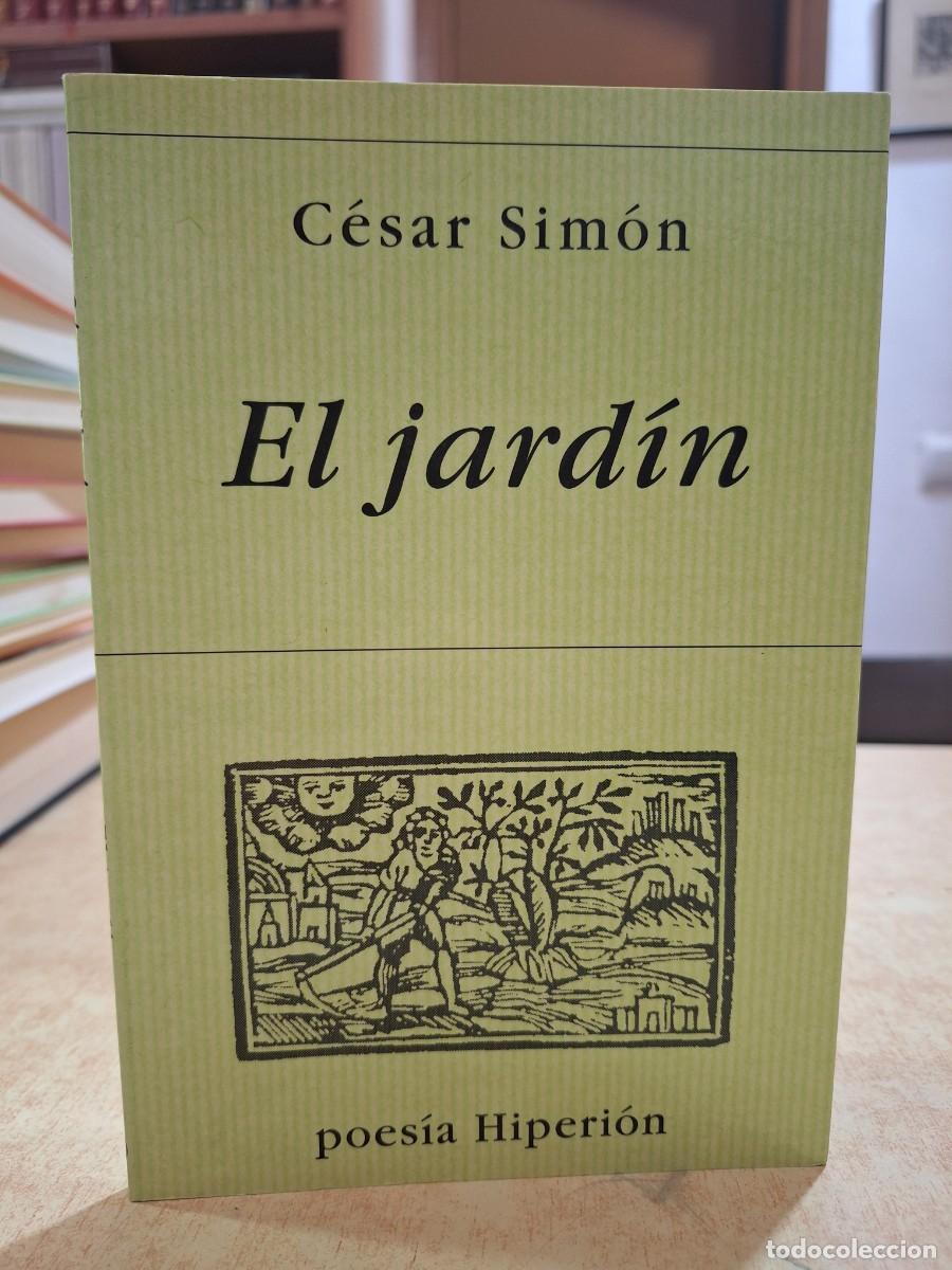 books: EL JARD&Iacute;N. - SIM&Oacute;N, C&Eacute;SAR.