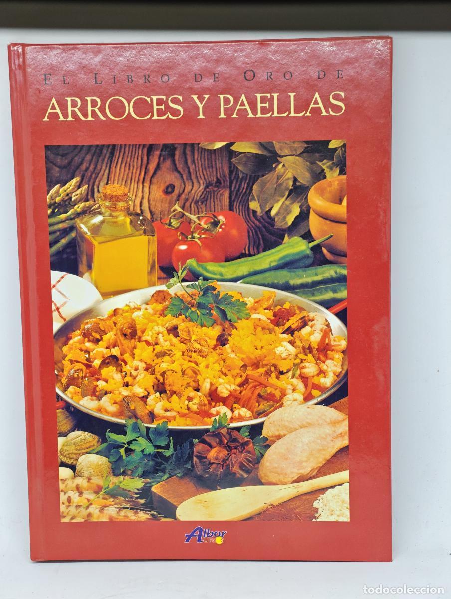 Libros: Libro de oro de las paellas - tdk904 - Alfredo Gil Mart&iacute;nez