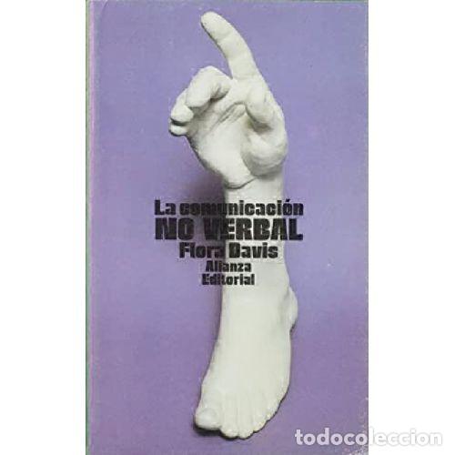Libros: LA COMUNICACION NO VERBAL - FLORA DAVIS