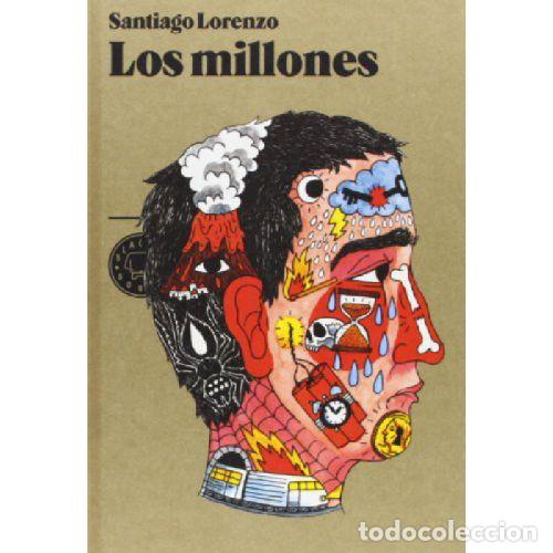 Libros: LOS MILLONES - SANTIAGO LORENZO