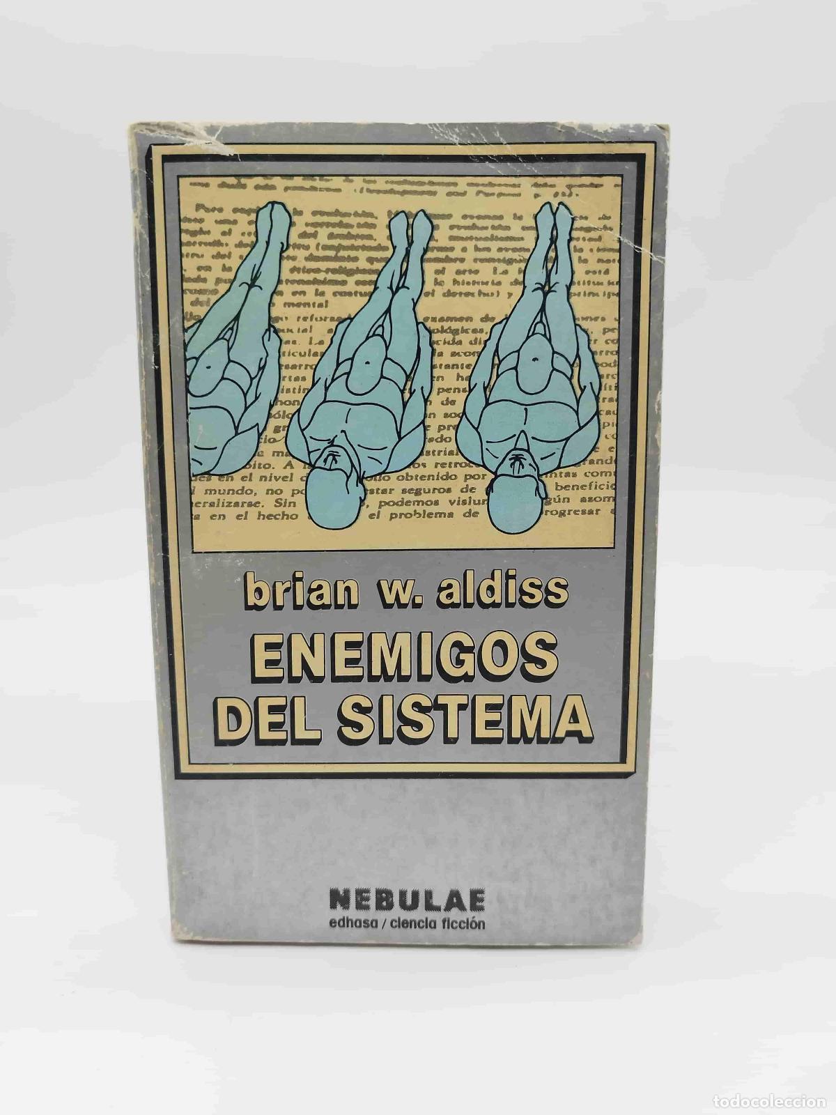 books: ALDISS, Brian W. - Enemigos del sistema.