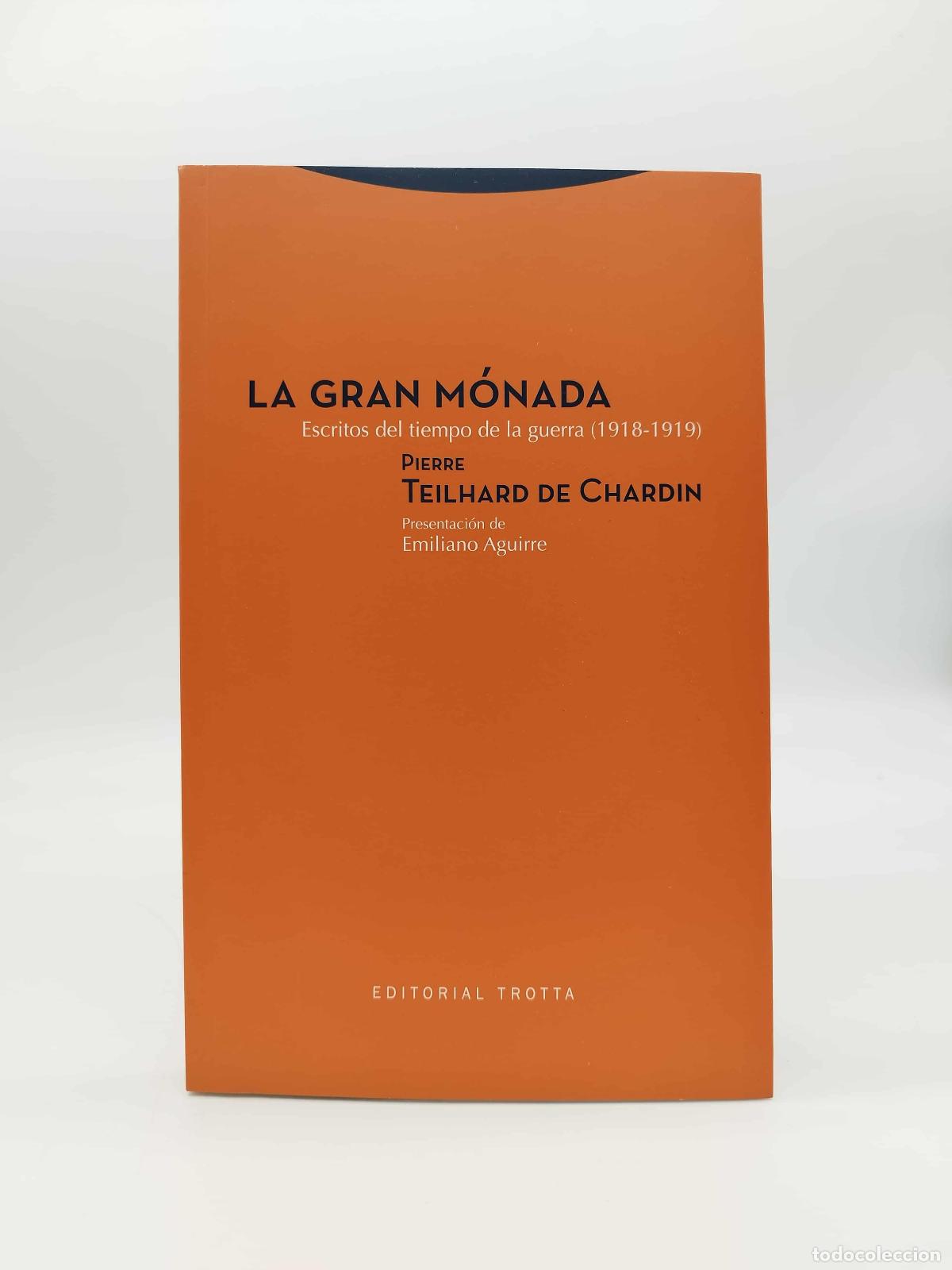Libros: TEILHARD DE CHARDIN, Pierre. - La gran M&oacute;nada. - Foto 1