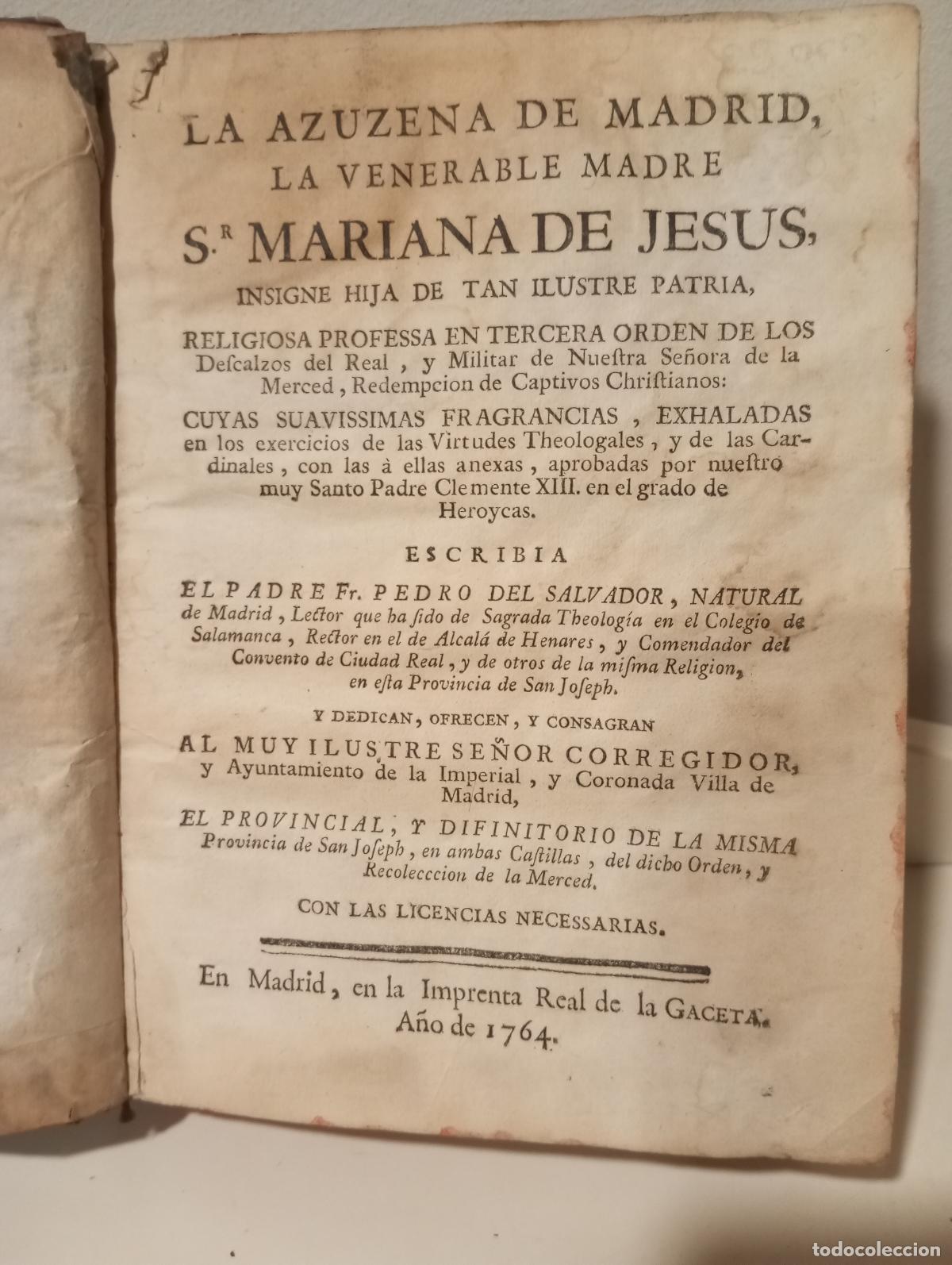 Libros: LA AZUZENA DE MADRID LA VENERABLE MADRE S. MARIANA DE JESUS - Pedro del Salvador