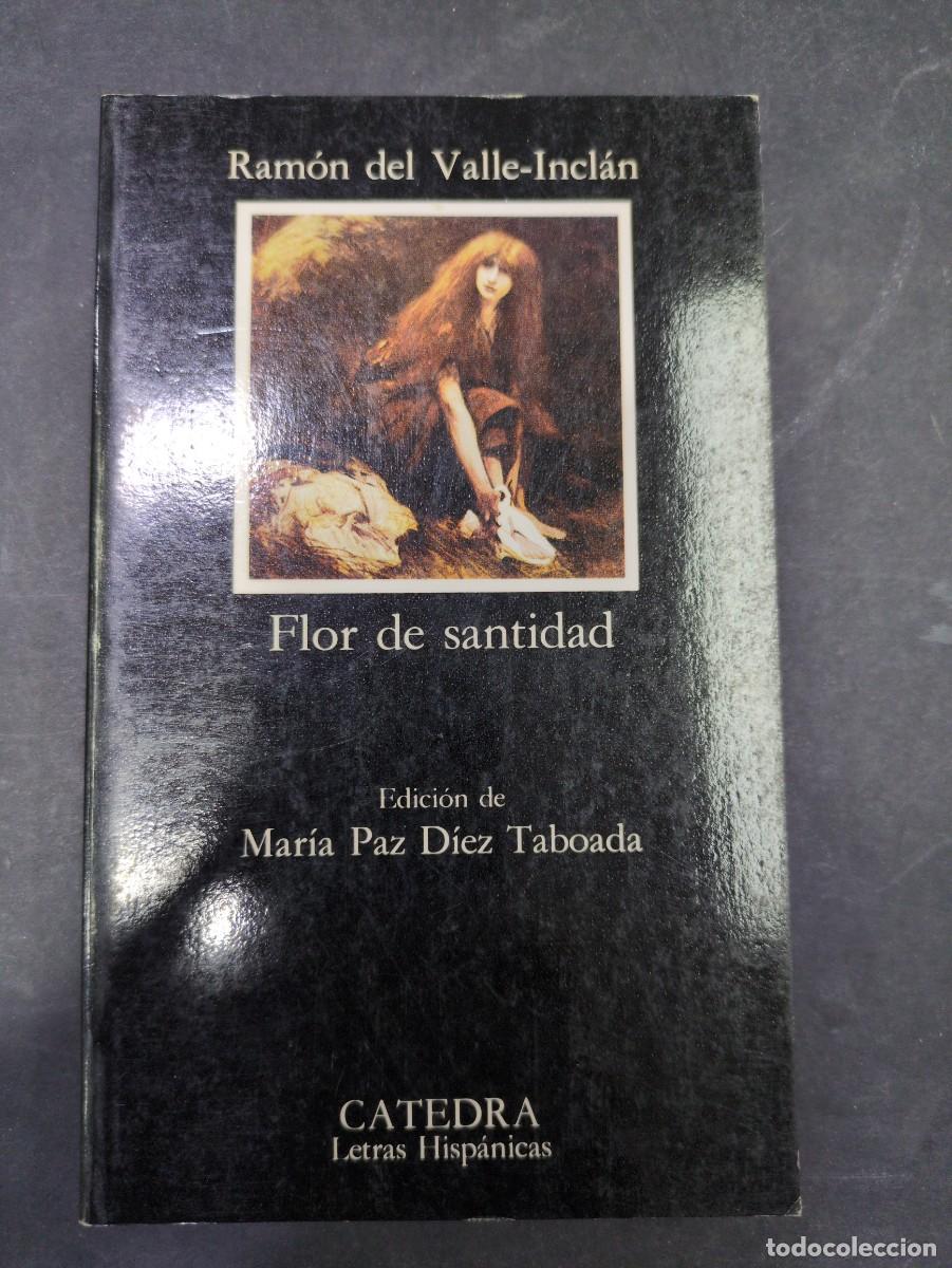 Libros: Flor de santidad: Valle-Incl&aacute;n, Ram&oacute;n del.- Valle-Incl&aacute;n, Ram&oacute;n del n 365