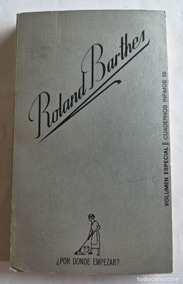 Libros: &iquest;POR D&Oacute;NDE EMPEZAR? - Roland Barthes