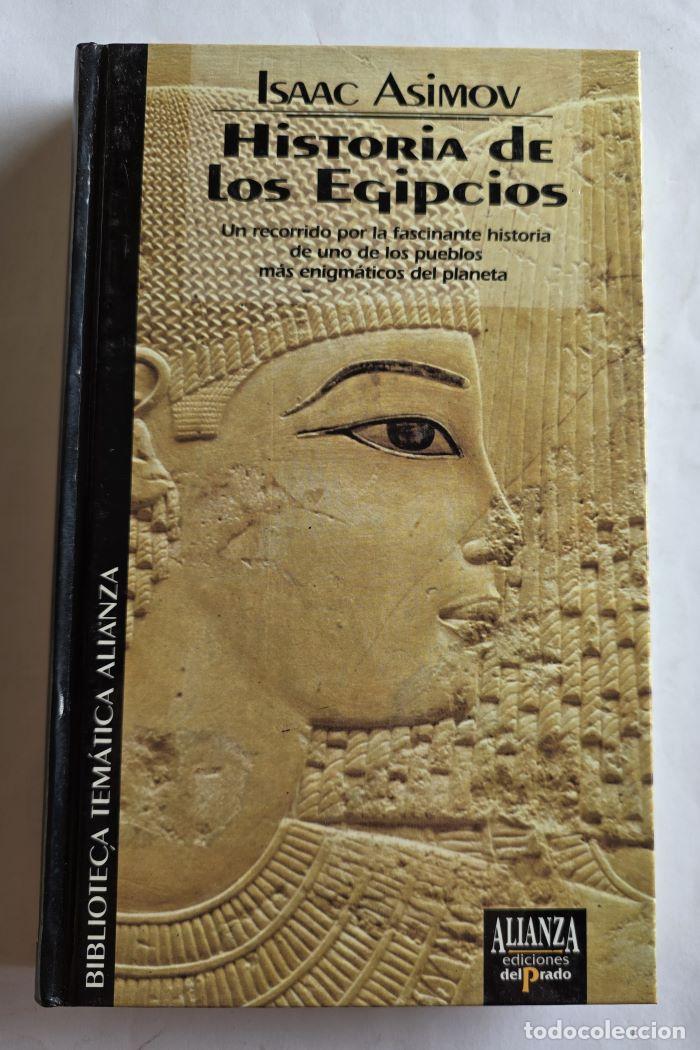 Libros: HISTORIA DE LOS EGIPCIOS - Isaac Asimov