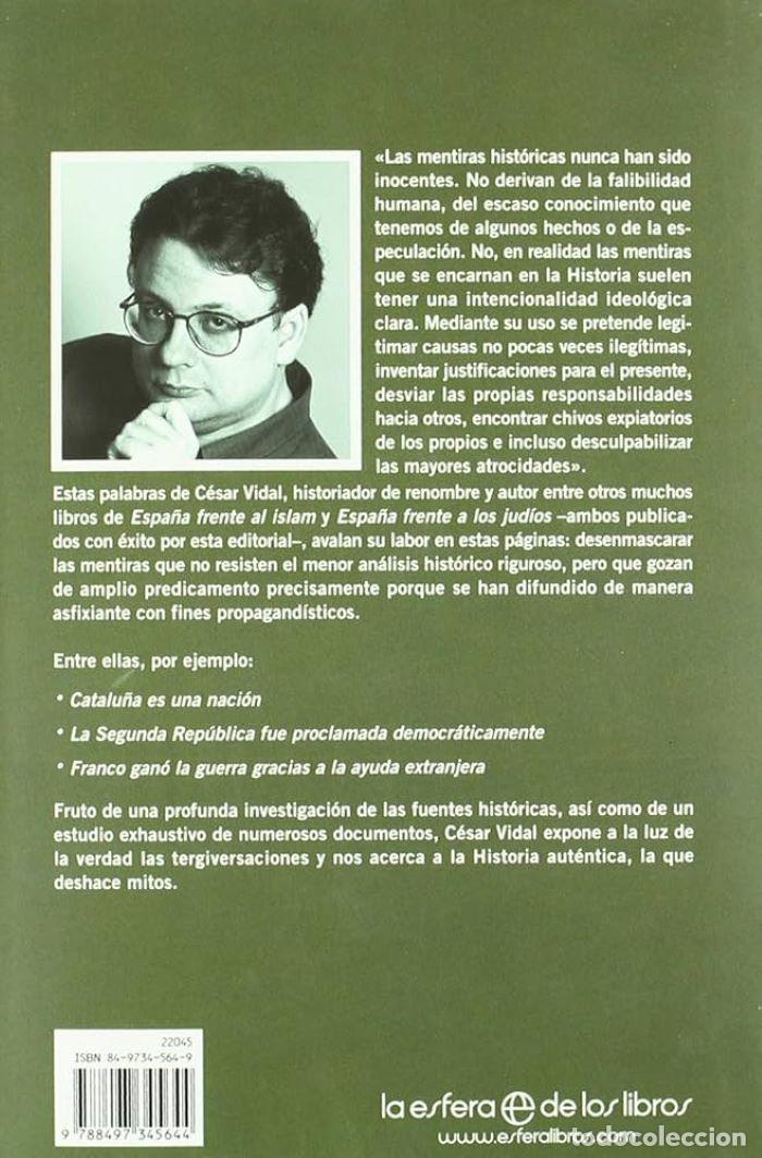 Libros: MENTIRAS DE LA HISTORIA... DE USO COM&Uacute;N - C&eacute;sar Vidal - Foto 2