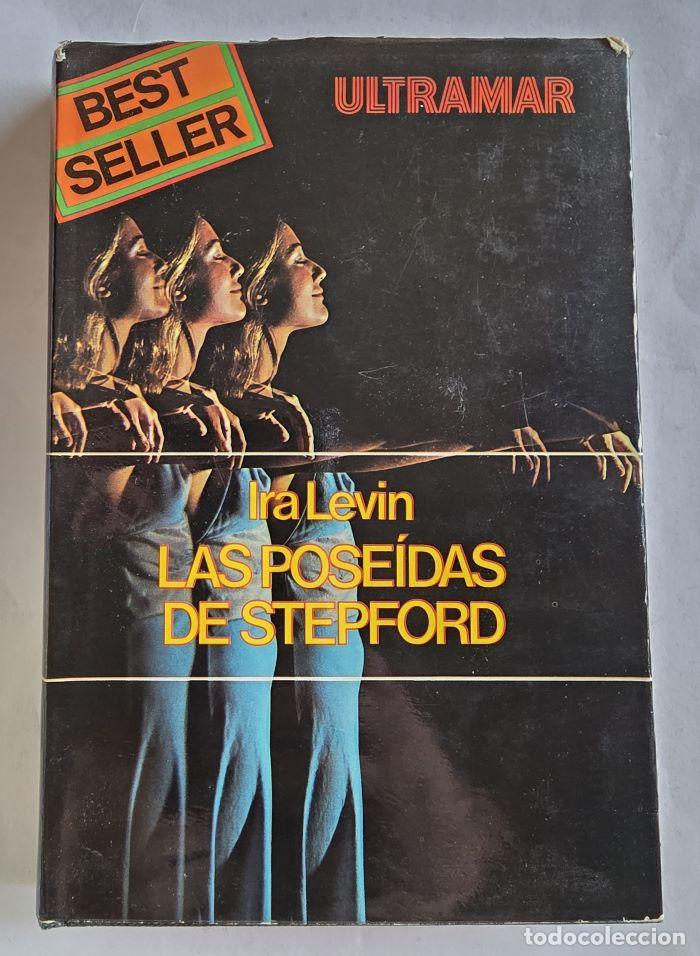 Libros: LAS POSEIDAS DE STEPFORD - Ira Levin - Foto 1