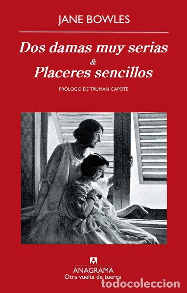 books: Dos damas muy serias y Placeres sencillos- 9788433975898