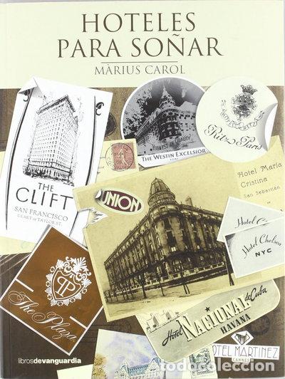 Livres: Hoteles para so&ntilde;ar- 9788496642683