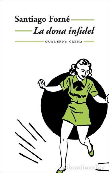 Libros: La dona infidel- 9788477273714 - Foto 1