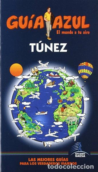 Libros: Gu&iacute;a Azul T&uacute;nez- 9788480235693 - Foto 1