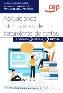 Libros: Manual. Aplicaciones inform&aacute;ticas de tratamiento de textos (UF0320)- 9788419852151