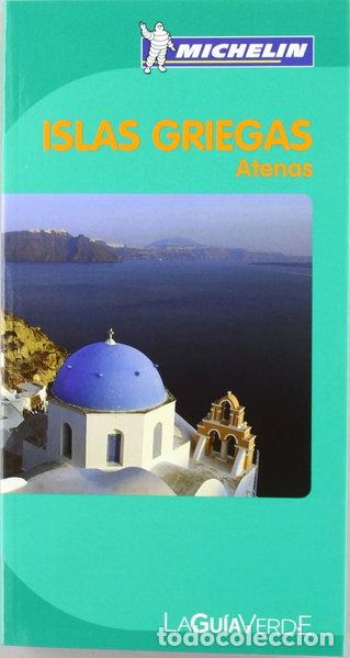 Libros: La Gu&iacute;a Verde Islas Griegas Atenas- 9782067166837