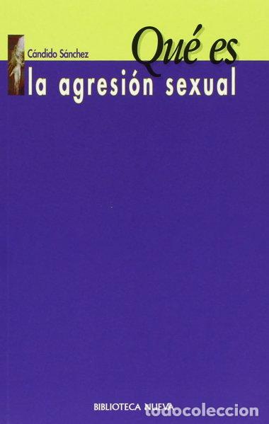 Libros: Qu&eacute; es la agresi&oacute;n sexual- 9788470308727 - Foto 1