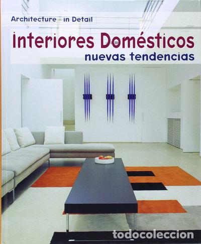 Libros: Interiores dom&eacute;sticos- 9788496096844 - Foto 1