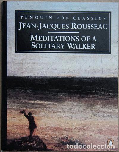 Livres: Meditations of a Solitary Walker- 9780146001949