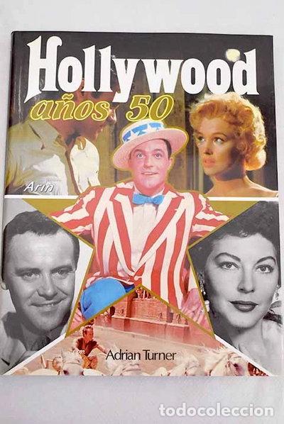 Libros: Hollywood a&ntilde;os 50- 9788434403802 - Foto 1