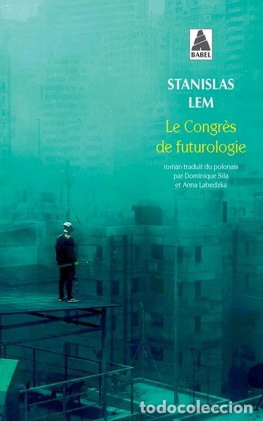 Livres: Le Congr&egrave;s de futurologie- 9782330155551