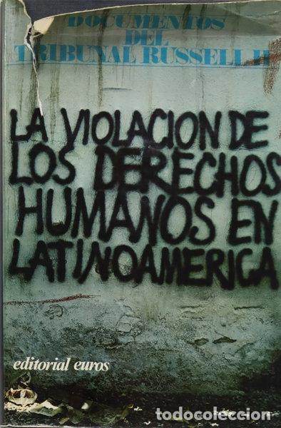 Libri di seconda mano: La violaci&oacute;n de los derechos humanos en Latinoam&eacute;rica- 9788473640572