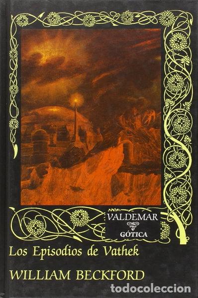 B&uuml;cher: Los episodios de Vathek- 9788477020363