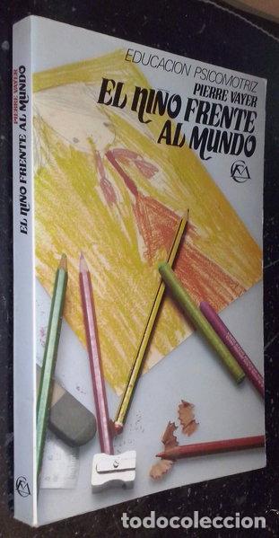 B&uuml;cher: El ni&ntilde;o frente al mundo- 9788422404187