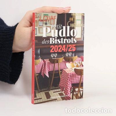 Libros: Petit Pudlo des Bistrots 2024/2025- 9782959645303