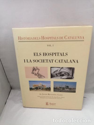 Libros: Els hospitals i la societat catalana- 9788488711175