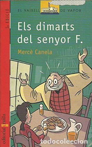 Libros: Els dimarts del senyor Filemo- 9788482863726