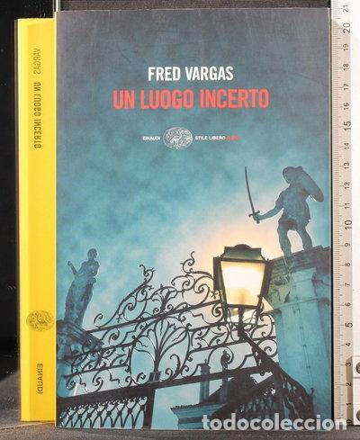 Libros: Un luogo incerto- 9788806196899