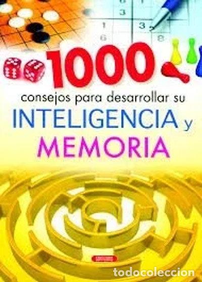 Libros: 1000 consejos para desarrollar su inteligencia y memoria- 9788479716912
