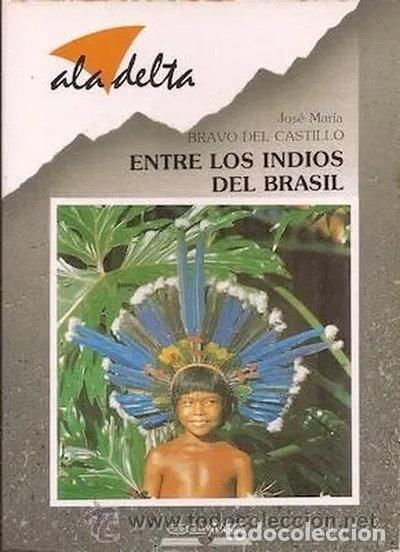 Libros: Entre los indios del Brasil- 9788426316479