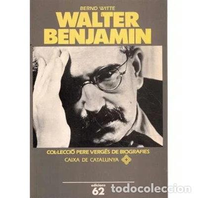 Libri di seconda mano: Walter Benjamin- 9788429735284