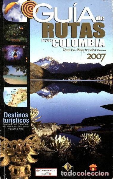 Libros: Gu&iacute;a de rutas por Colombia- 9771657092007