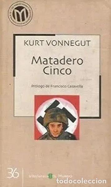 Libros: Matadero Cinco- 9788496075344