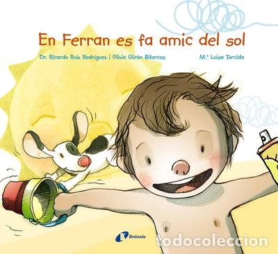 Libros: En Ferran es fa amic del sol- 9788499067964 - Foto 1