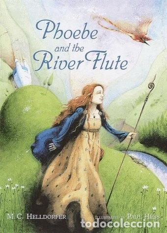 Libros: Phoebe and the River Flute- 9780385323383