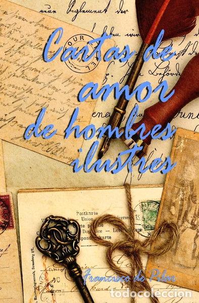 Libros: Cartas de amor de hombres ilustres- 9781505360561