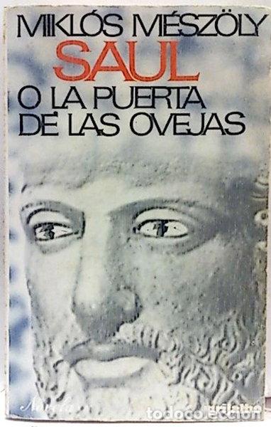 Libros: Sa&uacute;l o la puerta de las ovejas- 9788425308307