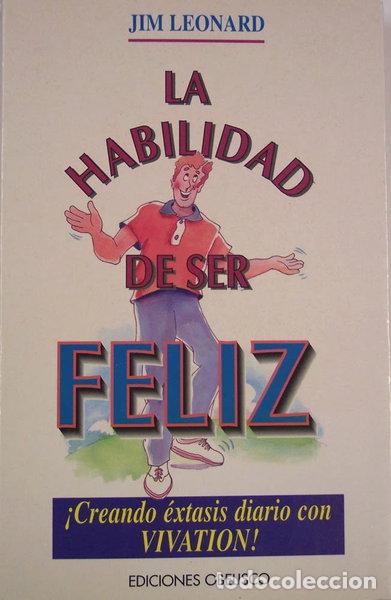 Libros: La habilidad para ser feliz- 9788477205241