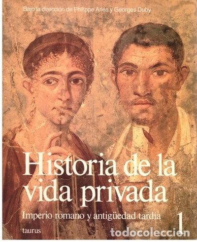 Libros: Historia de la vida privada 1- 9788430697908