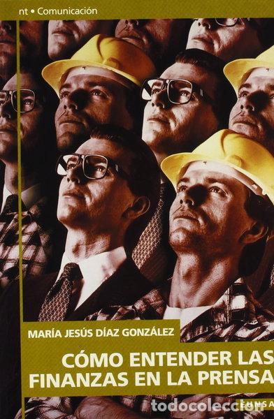 Libros: C&oacute;mo entender las finanzas en la prensa- 9788431313890